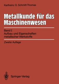 Vorderes Coverbild (hohe Qualität) Metallkunde für das Maschinenwesen