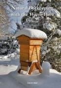 Vorderes Coverbild Natural Beekeeping with the Warre Hive