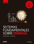 Vorderes Coverbild 50 temas fundamentales sobre energía