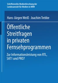 Vorderes Coverbild (hohe Qualität) Öffentliche Streitfragen in privaten Fernsehprogrammen