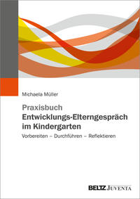 Vorderes Coverbild Praxisbuch Entwicklungs-Elterngespräch im Kindergarten