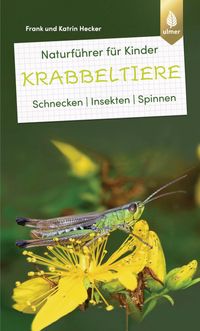Vorderes Coverbild Naturführer für Kinder: Krabbeltiere
