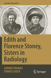 Vorderes Coverbild Edith and Florence Stoney, Sisters in Radiology