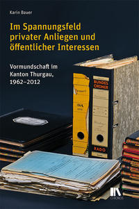 Vorderes Coverbild Im Spannungsfeld privater Anliegen und öffentlicher Interessen