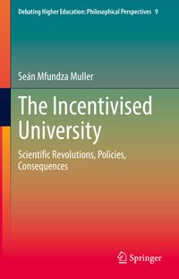 Vorderes Coverbild The Incentivised University