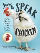 Vorderes Coverbild How to Speak Chicken