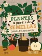Vorderes Coverbild Plantas a partir de semillas : jardinería en recipientes y macetas