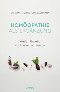 Vorderes Coverbild Homöopathie als Ergänzung