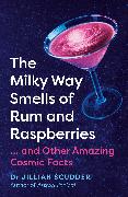 Vorderes Coverbild The Milky Way Smells of Rum and Raspberries