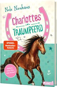 Vorderes Coverbild Charlottes Traumpferd 1: Charlottes Traumpferd
