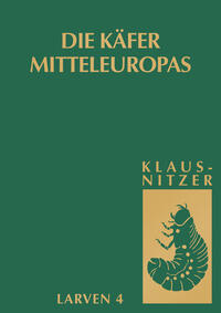 Vorderes Coverbild Die Larven der Käfer Mitteleuropas