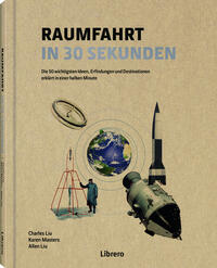 Vorderes Coverbild Raumfahrt in 30 Sekunden