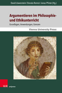 Vorderes Coverbild Argumentieren im Philosophie- und Ethikunterricht