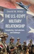 Vorderes Coverbild The U.S.-Egypt Military Relationship