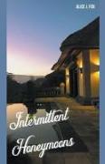 Vorderes Coverbild Intermittent Honeymoons