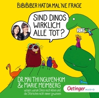 Vorderes Coverbild BiBiBiber hat da mal 'ne Frage. Sind Dinos wirklich alle tot?