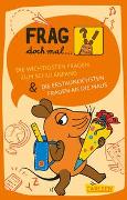 Vorderes Coverbild Frag doch mal ... die Maus: Die wichtigsten Fragen zum Schulanfang / Die erstaunlichsten Fragen an die Maus