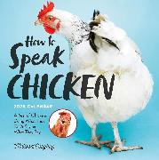 Vorderes Coverbild How to Speak Chicken Wall Calendar 2025
