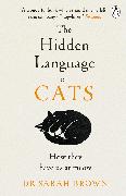 Vorderes Coverbild The Hidden Language of Cats