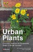 Vorderes Coverbild A Field Guide to Urban Plants