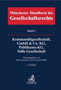 Vorderes Coverbild Münchener Handbuch des Gesellschaftsrechts Bd. 2: Kommanditgesellschaft, GmbH & Co. KG, Publikums-KG, Stille Gesellschaft