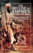 Vorderes Coverbild The Decline of Empires in South Asia