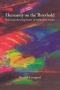 Vorderes Coverbild Humanity on the Threshold