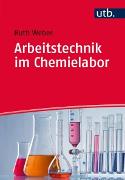 Vorderes Coverbild Arbeitstechnik im Chemielabor