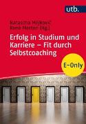 Vorderes Coverbild Erfolg in Studium und Karriere - Fit durch Selbstcoaching
