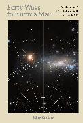 Vorderes Coverbild Forty Ways to Know a Star