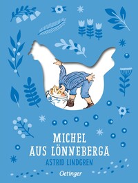 Vorderes Coverbild Michel aus Lönneberga 1. Michel in der Suppenschüssel