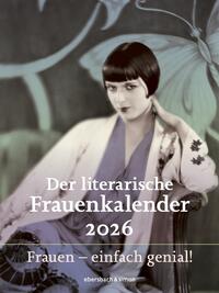 Vorderes Coverbild Der literarische Frauenkalender 2026. Frauen – einfach genial!