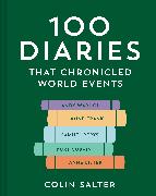 Vorderes Coverbild 100 Diaries that Chronicled World Events
