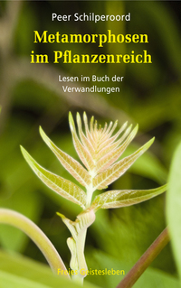 Vorderes Coverbild Metamorphosen im Pflanzenreich