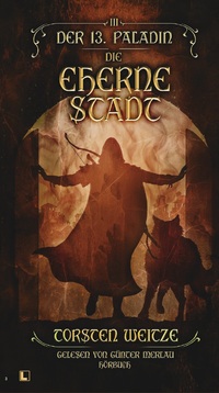 Vorderes Coverbild Die Eherne Stadt: Der 13. Paladin Band III