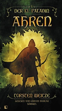 Vorderes Coverbild Ahren: Der 13. Paladin Band I