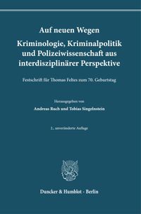 Vorderes Coverbild Auf neuen Wegen. Kriminologie, Kriminalpolitik und Polizeiwissenschaft aus interdisziplinärer Perspektive