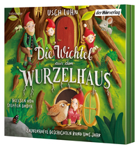 Vorderes Coverbild Die Wichtel aus dem Wurzelhaus