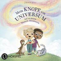Vorderes Coverbild Mein Knopf, ein Universum: Auf zu neuen Wunsch-Abenteuern
