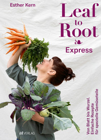 Vorderes Coverbild Leaf to Root – Express