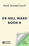 Vorderes Coverbild Dr Nell Ward Book 8