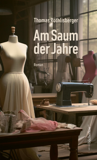 Vorderes Coverbild Am Saum der Jahre