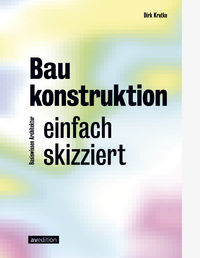 Vorderes Coverbild Baukonstruktion – einfach skizziert