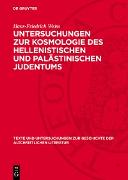 Vorderes Coverbild Untersuchungen zur Kosmologie des hellenistischen und palästinischen Judentums