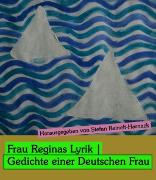 Vorderes Coverbild Frau Reginas Lyrik |