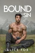 Vorderes Coverbild Bound by Sin: Dark Mafia Romance (Dark Vows Series, #1)
