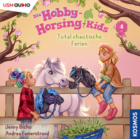 Vorderes Coverbild Die Hobby-Horsing-Kids (Folge 4): Total chaotische Ferien