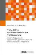 Vorderes Coverbild Frühe Hilfen und Interdisziplinäre Frühförderung