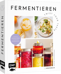 Vorderes Coverbild Fermentieren – Twist your Taste!