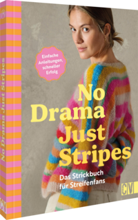 Vorderes Coverbild No Drama, Just Stripes: Das Strickbuch für Streifenfans